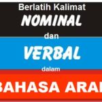 Cara berlatih kalimat verbal dan nominal dalam bahasa Arab
